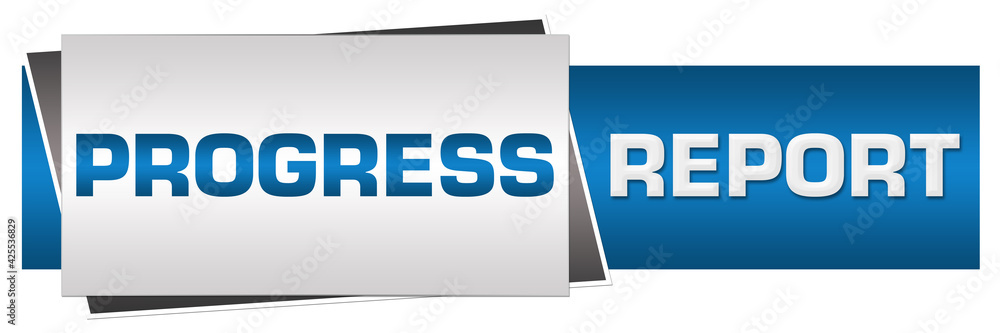 Progress Report Blue Grey Horizontal Progress Report Blue Grey Horizontal