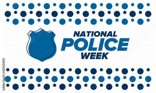 National Police Week in May. Celebrated annual in United States. In honor of the police hero. Police badge and patriotic elements. Officers Memorial Day. Poster, card, banner. Vector illustration