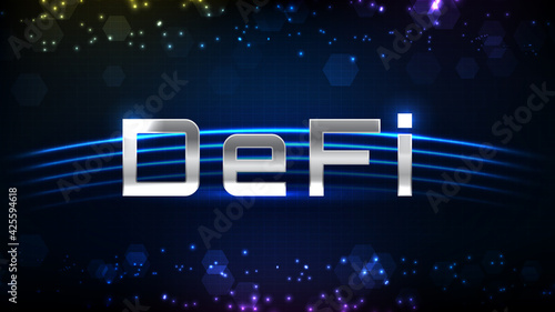 abstract futuristic technology background of DeFi -Decentralized Finance and line connection