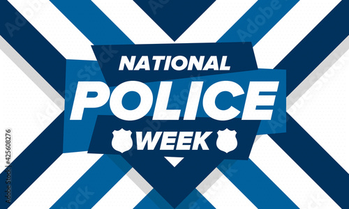 National Police Week in May. Celebrated annual in United States. In honor of the police hero. Police badge and patriotic elements. Officers Memorial Day. Poster, card, banner. Vector illustration