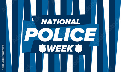 National Police Week in May. Celebrated annual in United States. In honor of the police hero. Police badge and patriotic elements. Officers Memorial Day. Poster, card, banner. Vector illustration