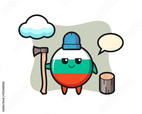 Character cartoon of bulgaria flag badge as a woodcutter