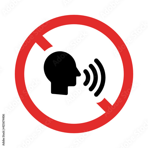 No Speaking allowed sign. Talking loud forbidden vector icon.