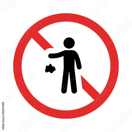Do not litter prohibition sign vector.
