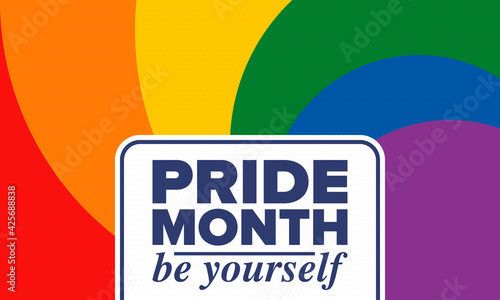 LGBTQIA Pride Month in June. Lesbian Gay Bisexual Transgender. Celebrated annual. LGBT flag. Rainbow love concept. Human rights and tolerance. Poster, card, banner and background. Vector illustration
