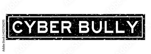 Grunge black cyber bully word square rubber seal stamp on white background