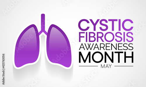 Cystic Fibrosis awareness month observed each year in May, it is a progressive, genetic disease that causes persistent lung infections and limits the ability to breathe over time. Vector illustration.