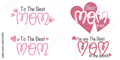 Set of Mother's day illustration. Decorative The Best Mom ever text icons. Mother's day Typography for card, web, banner and graphics designs. illustration vector. 母の日アイコン、母の日イラスト素材、母の日イラストコレクション