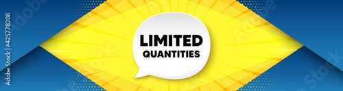 Limited quantities symbol. Background with offer speech bubble. Special offer sign. Sale. Best advertising coupon banner. Limited quantities badge shape message. Abstract yellow background. Vector