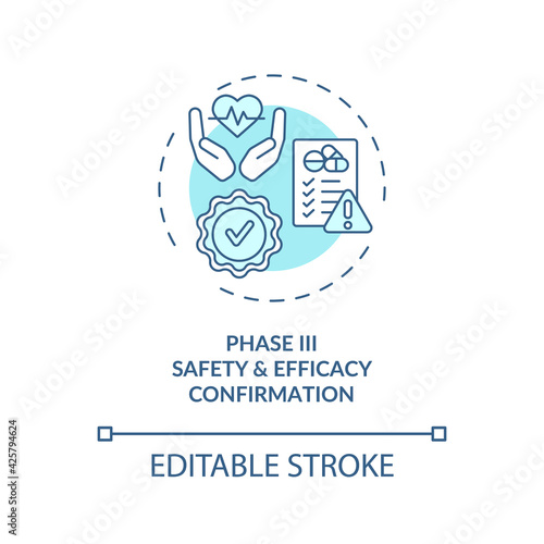 Safety and efficacy confirmation concept icon. Clinical trials phase 3 idea thin line illustration. Drugs, vaccines effectiveness assessment. Vector isolated outline RGB color drawing. Editable stroke