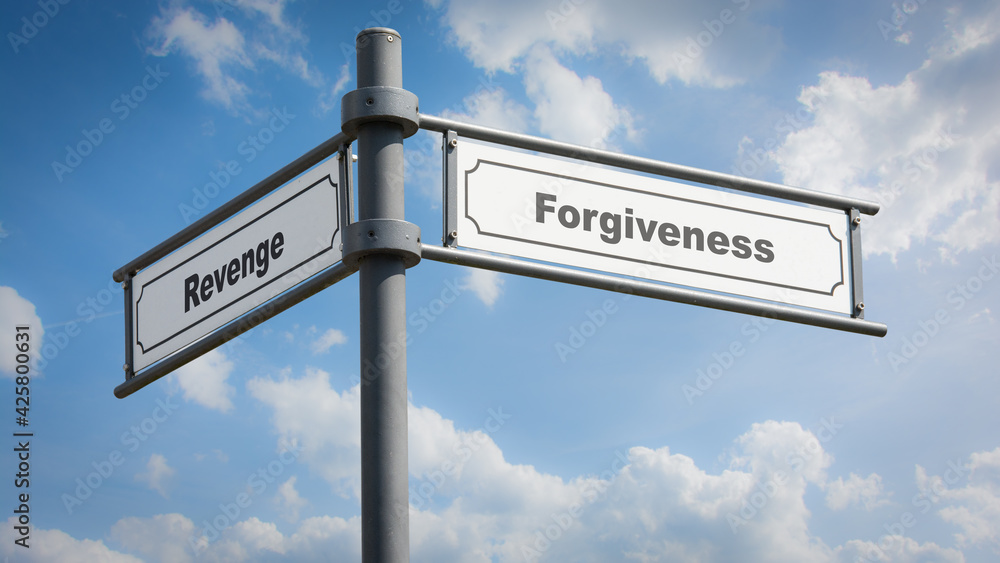 Fototapeta premium Street Sign to Forgiveness versus Revenge