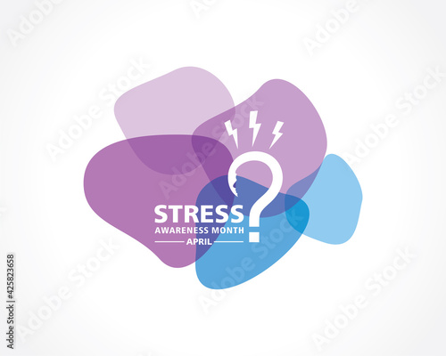 Stress Awareness Month observed in April every year