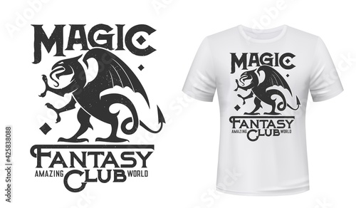 Dragon or griffin t-shirt print mockup, fantasy club vector emblem. Gothic griffin or gryphon dragon with wings and claws, computer video games or fantasy fan club badge for t-shirt print