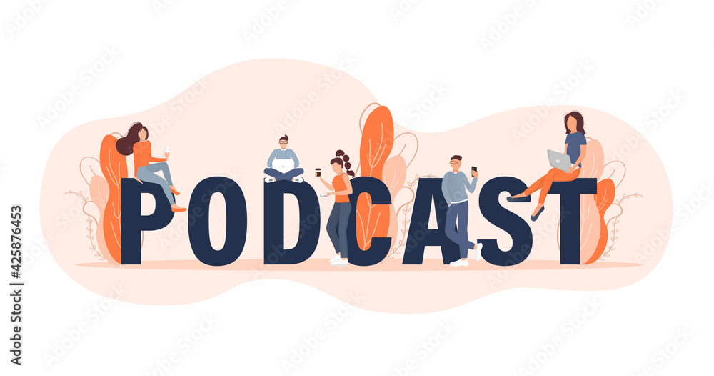 Live webcast in flat style with people. Listen to podcast. Flat illustration. Vector illustration.