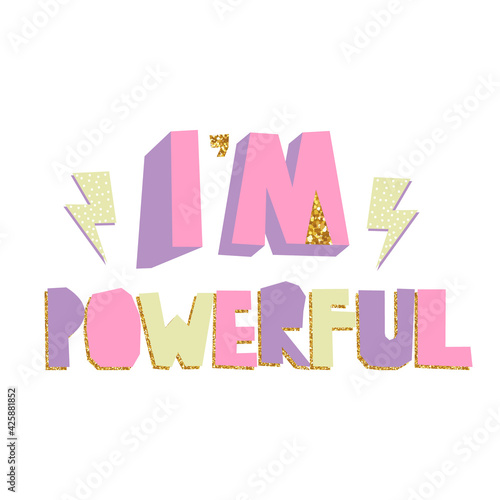 Girlish pink print with quote. Vector hand drawn illustration.