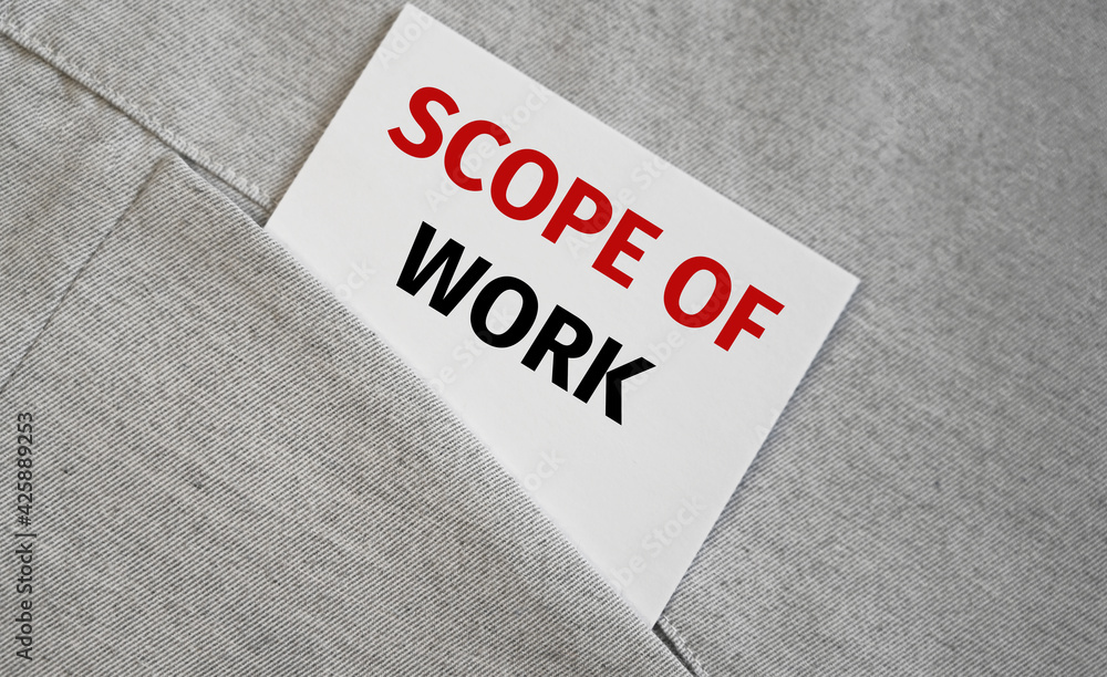 Business and management concept - Scope Of Work on a stciker. Minimalism Business and management concept - Scope Of Work on a stciker. Minimalism