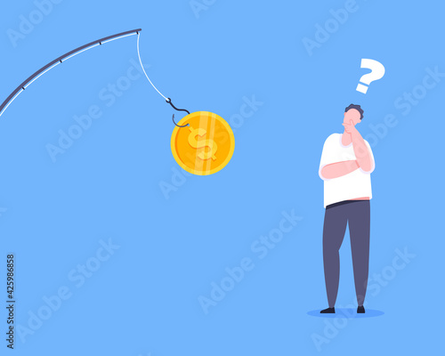 Fishing money bait with dollar coin on the hook and uncertain young man standing in front of and thinking. Money trap or finance risks business concept flat style design vector illustration.
