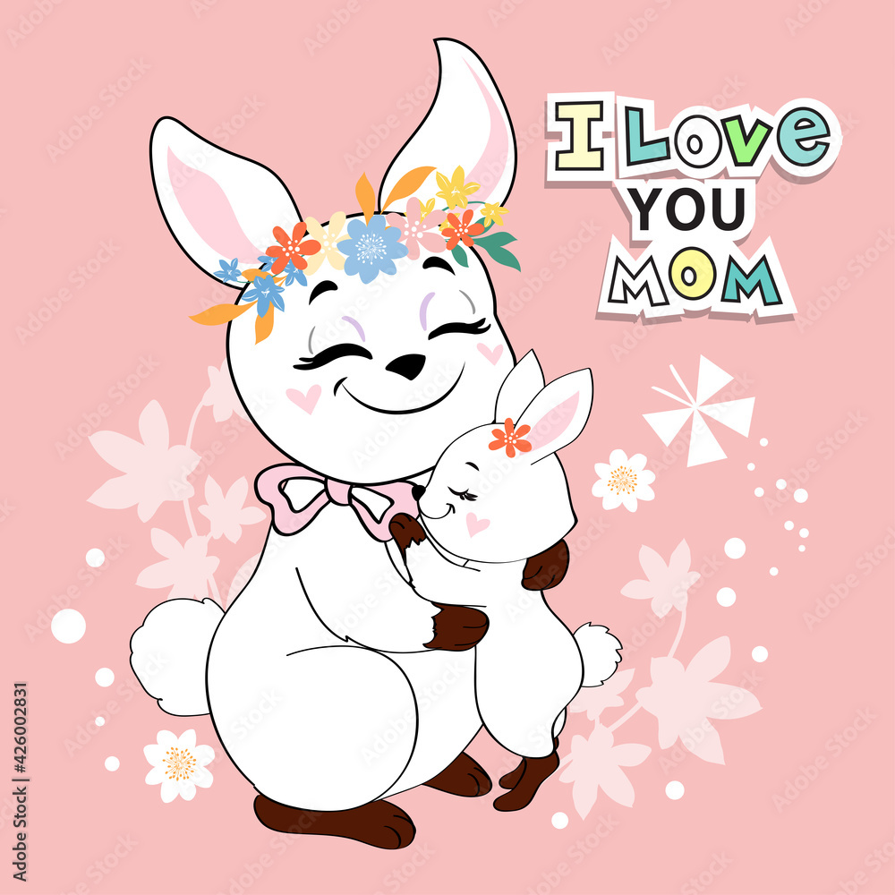 Mother's day card with funny hares. Family of rabbits hugs and the inscription I love you mom. Vector illustration Mother's day card with funny hares. Family of rabbits hugs and the inscription I love you mom. Vector illustration