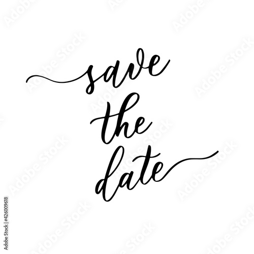 Save the date - a calligraphic and hand lettering wedding inscription.