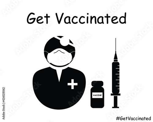 Get Vaccinated Doctor Icon. Black and White EPS Illustration Artwork.
