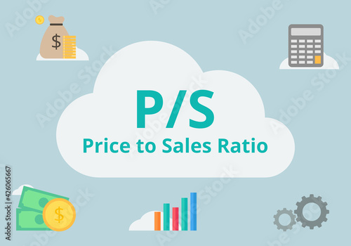 Price to Sales Ratio. Finance and investment concept. Multiples valuation method.