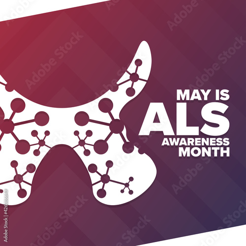 May is ALS Awareness Month. Holiday concept. Template for background, banner, card, poster with text inscription. Vector EPS10 illustration.