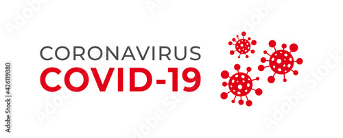 Covid-19 outbreak concept. Dangerous virus. Novel Coronavirus COVID-19.