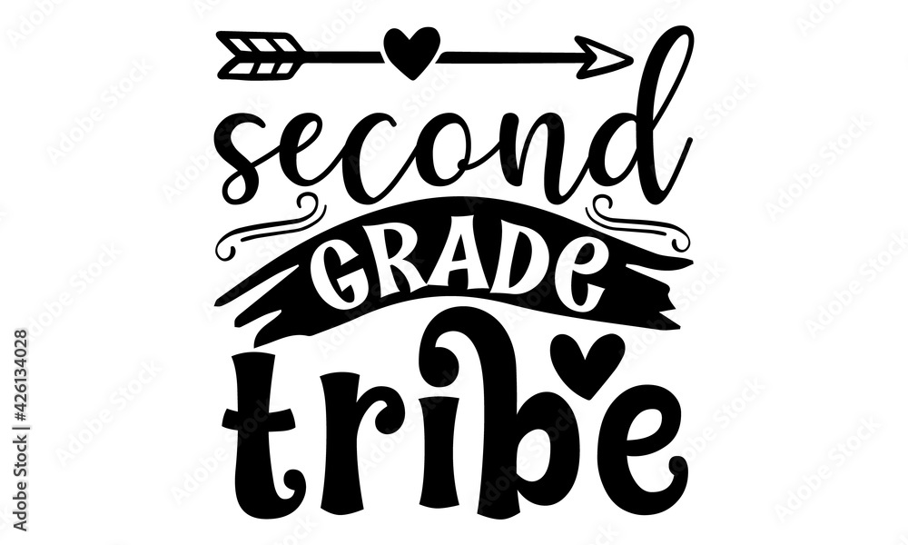 second grade tribe, school T-shirt design, Teacher gift, School T-shirt vector, Teacher Shirt vector, typography t-shirt graphics