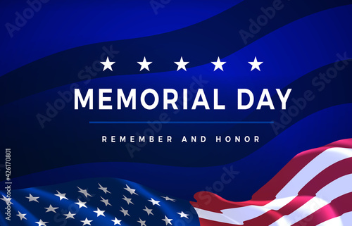 Memorial Day - Remember and Honor Poster. Usa memorial day celebration. American national holiday
