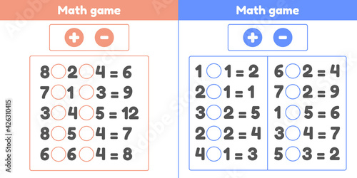 Math game. Plus or minus. Set worksheets for kids preschool and school age.