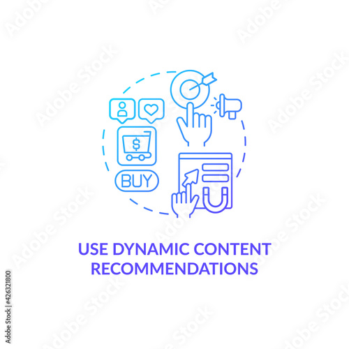 Use dynamic recommendations blue gradient concept icon. Social media promotion. Digital marketing. Smart predictive content idea thin line illustration. Vector isolated outline RGB color drawing