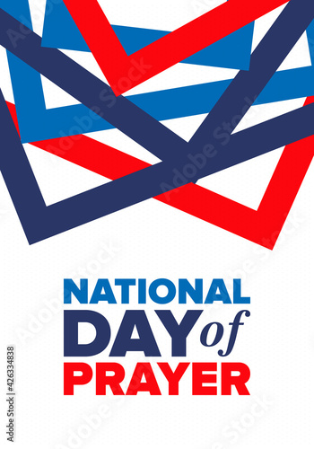 National Day of Prayer in United States. First Thursday of May. Annual day when Americans turn to God in prayer and meditation. Poster, card, banner and background. Vector illustration