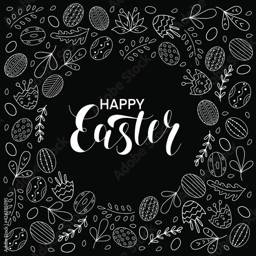 Happy Easter season greeting with eggs, flowers, leaves on the black background. Hand lettering calligraphy. Vector illustration for the Christian celebration concept, banner, invitation.