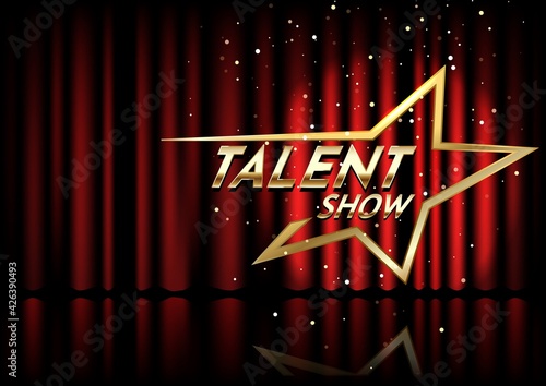 Golden talent show text in the star over red curtain. Event invitation poster. Festival performance banner.