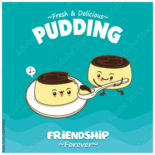 Vintage food poster design with pudding character.