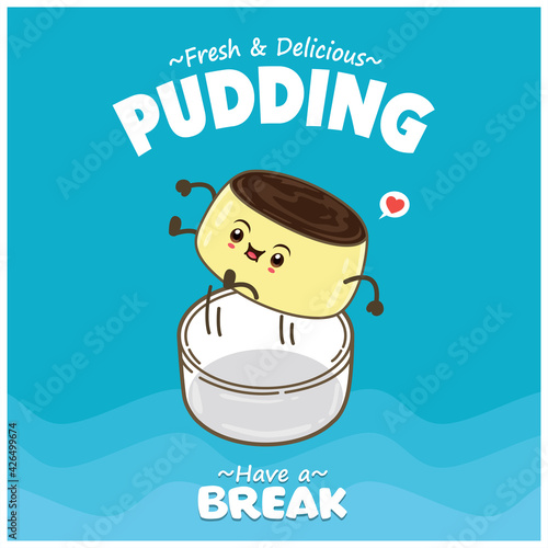 Vintage food poster design with pudding character.