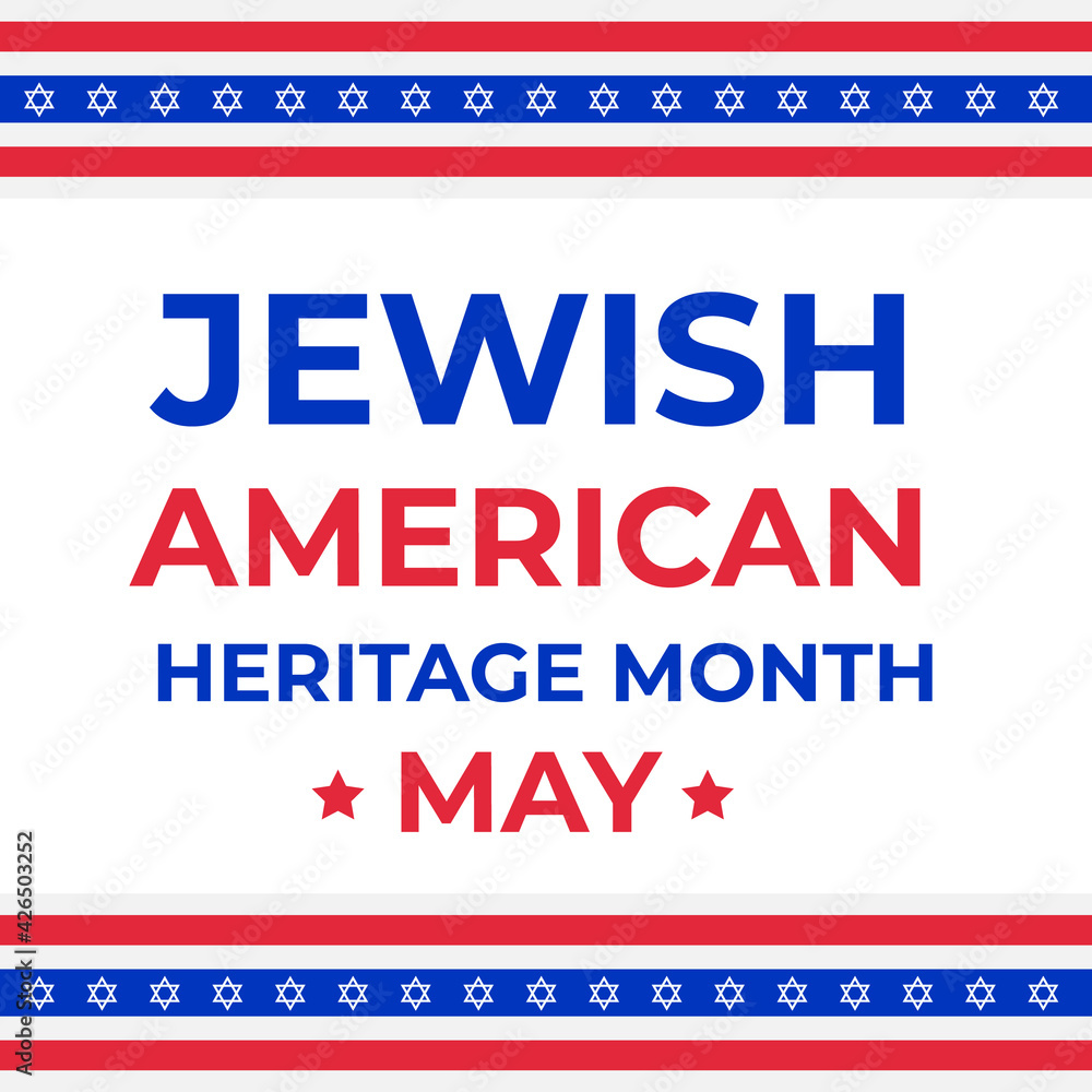 Jewish-American Heritage Month typography poster. Annual event in United States celebrated in May. Vector template for banner, flyer, sticker, etc