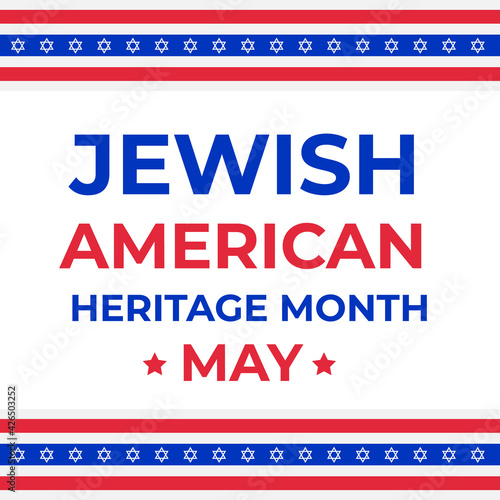 Jewish-American Heritage Month typography poster. Annual event in United States celebrated in May. Vector template for banner  flyer  sticker  etc