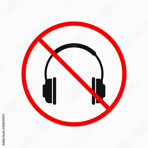 No headphones sign. Headphones forbidden icon. Vector illustration.