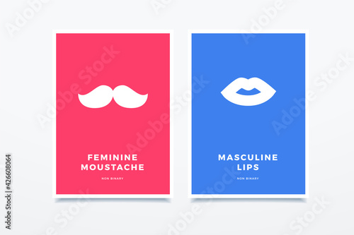 The Poster of Feminine Moustache and Masculine lips.