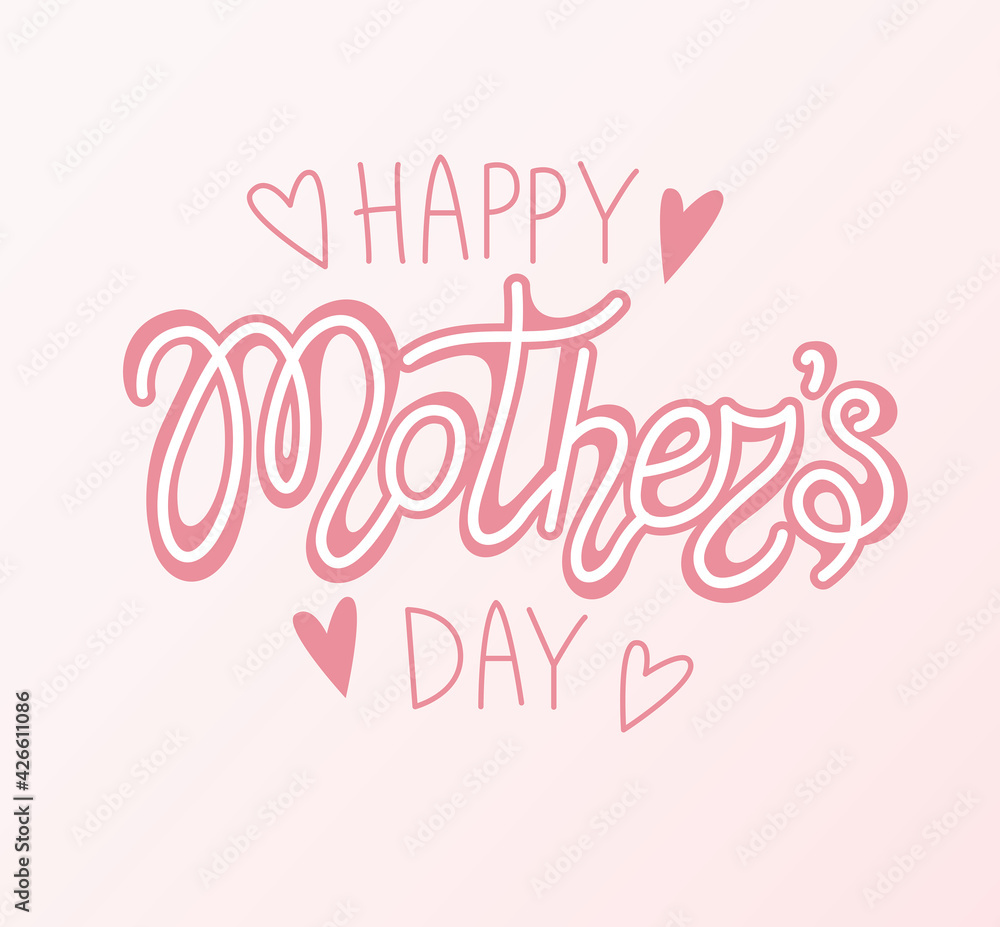 Happy mother's day, vector calligraphic lettering with hearts