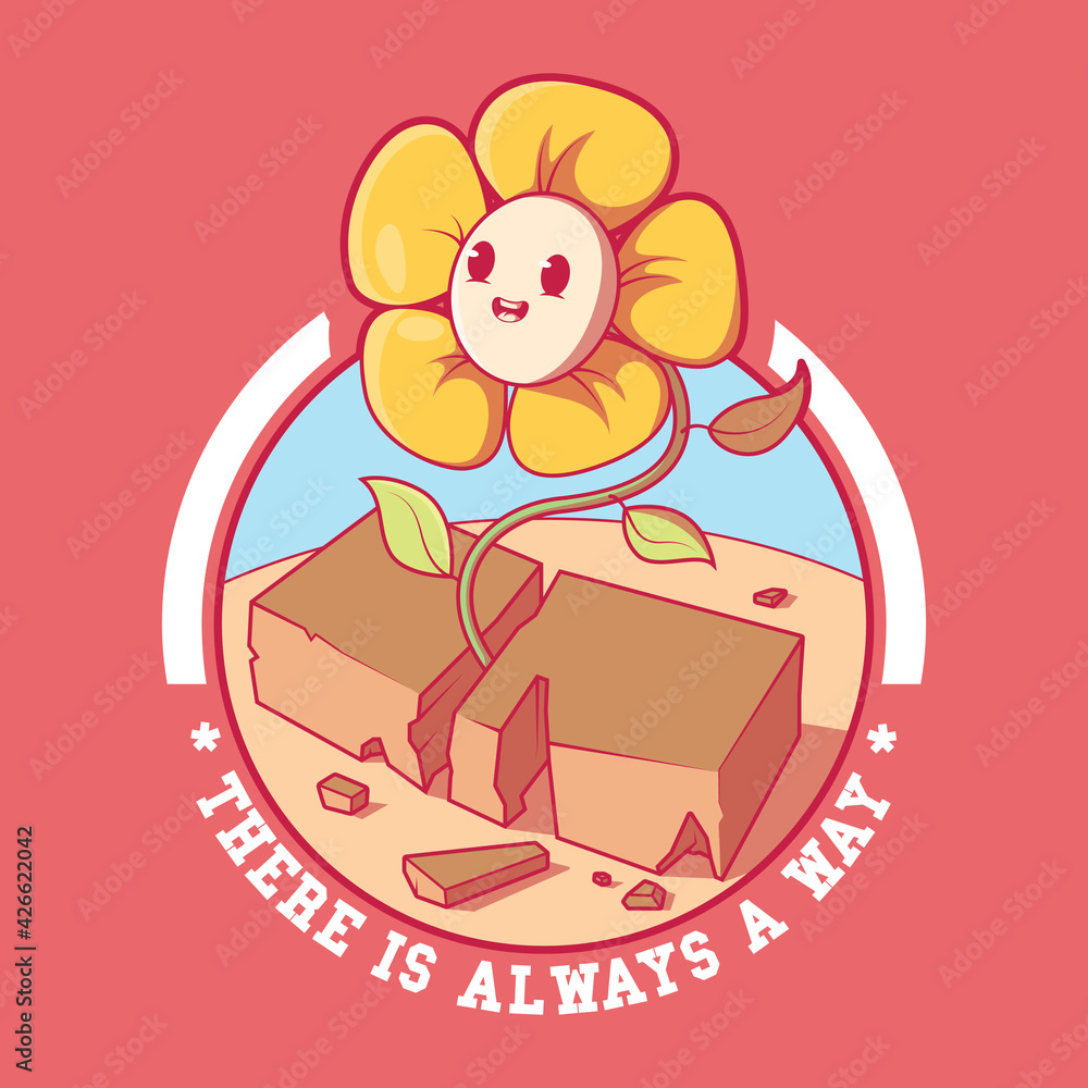 There is always a Way flower vector illustration. Nature, motivation, inspiration design concept There is always a Way flower vector illustration. Nature, motivation, inspiration design concept