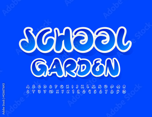 Vector bright template School Garden. Artistic Blue Font. Sticker Alphabet Letters and Numbers set