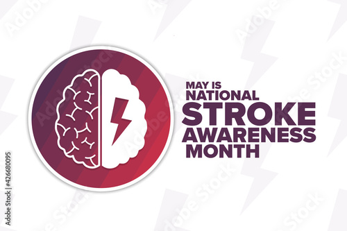 May is National Stroke Awareness Month. Holiday concept. Template for background, banner, card, poster with text inscription. Vector EPS10 illustration.