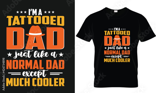 Father's day T- shirt Design with awesome typography for present and greetings. I love my father cool Fathers day t- shirt design