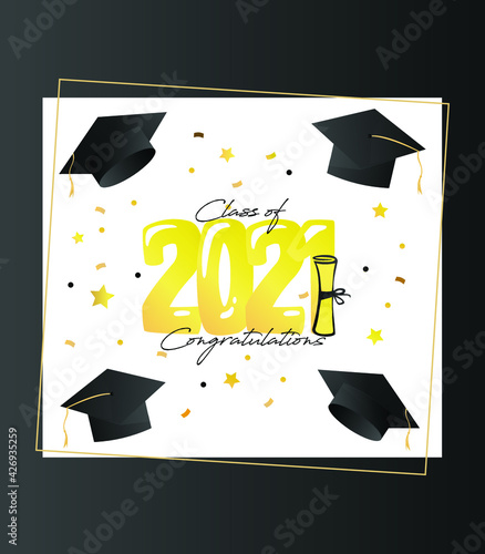 Class of 2021 graduation cap and straw and congratulations graduation calligraphy lettering template for graduation party invitations golden details
