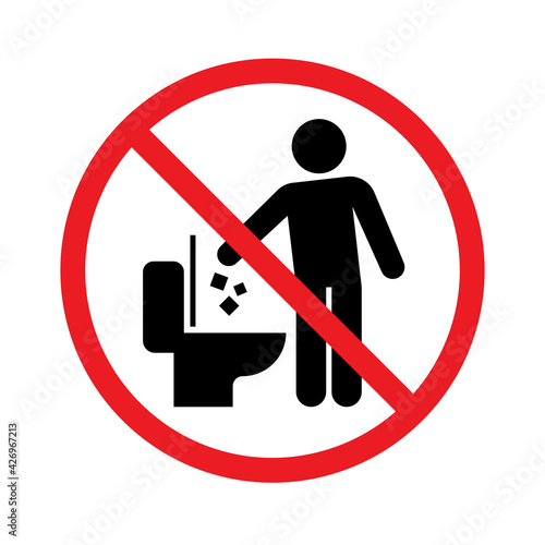 Do not litter in toilet icon, Keep clean sign, Throw garbage in a bin, Prohibition icon sticker for area places, Isolated on white background, Flat design vector illustration