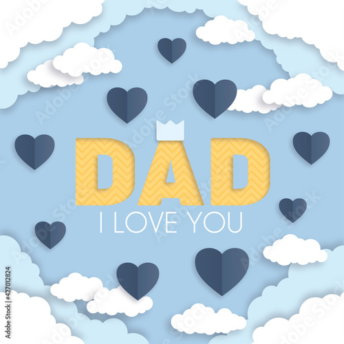 Father's Day card template, dad i love you text among blue hearts and clouds in the sky illustration