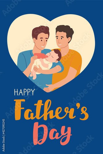 Happy Father's Day greeting card. Young gay fathers feed the baby from a baby bottle. Vector design of LGBT greeting card with heart shape and young couple. flat style on blue background.