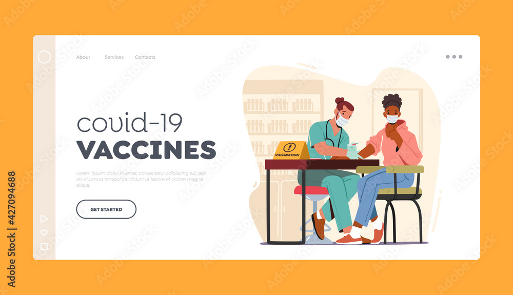 Covid-19 Vaccines and Vaccination Landing Page Template. Doctor Character Injecting Coronavirus Remedy to Patient Arm